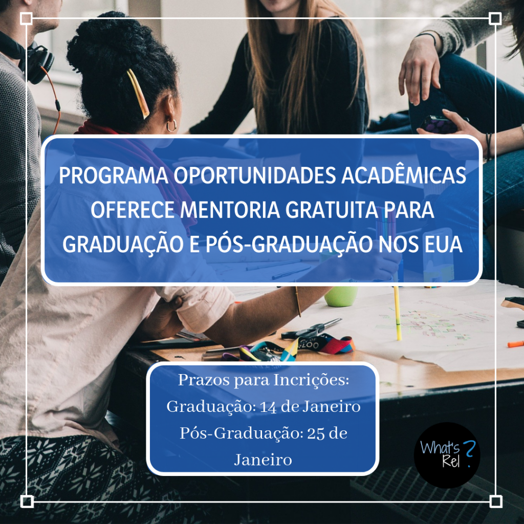 Programa Oportunidades Acadêmicas Oferece Mentoria Gratuita Para ...