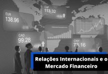 Relações Internacionais e o Mercado Financeiro